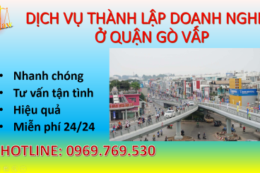 THÀNH LẬP CÔNG TY Ở QUẬN GÒ VẤP