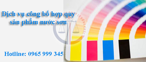 Dịch vụ công bố hợp quy sản phẩm nước sơn