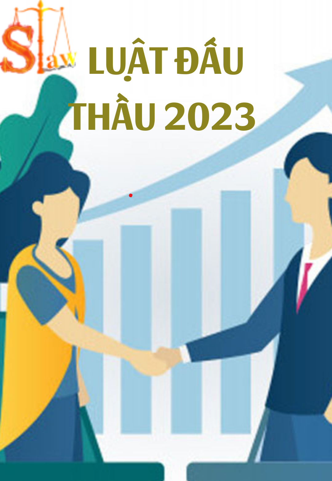 QUY ĐỊNH VỀ ƯU ĐÃI LỰA CHỌN NHÀ THẦU TRONG LUẬT ĐẤU THẦU 2023
